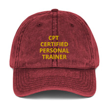 Load image into Gallery viewer, CPT CERTIFIED PERSONAL TRAINER Vintage Cotton Twill Cap