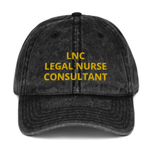 Load image into Gallery viewer, LNC LEGAL NURSE CONSULTANT Vintage Cotton Twill Cap
