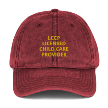 Load image into Gallery viewer, LCCP LICENSED CHILD CARE PROVIDER Vintage Cotton Twill Cap