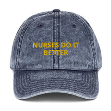 Load image into Gallery viewer, NURSES DO IT BETTER Vintage Cotton Twill Cap