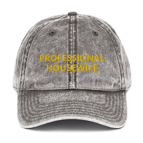 PROFESSIONAL HOUSEWIFE Vintage Cotton Twill Cap