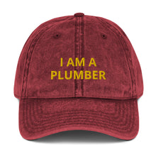 Load image into Gallery viewer, I AM A PLUMBER Vintage Cotton Twill Cap