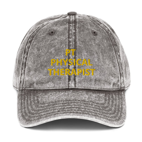 PT PHYSICAL THERAPIST Vintage Cotton Twill Cap