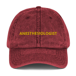 ANESTHESIOLOGIST Vintage Cotton Twill Cap